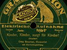 OTTO REUTTER  Kinder, Kinder, sorgt für Kinder  / Es geht vorwärts         S6667