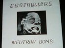 Controllers Neutron Bomb Killer Queers 45 Pic Sleeve KBD Punk