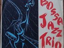 BOSSA JAZZ TRIO 1965 “S/T” Bossa Nova Samba Jazz Modal Debut LP BRAZIL HEAR
