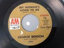 GEORGE BENSON-MY WOMAN'S GOOD TO ME / JACKIE, ALL-A&M 1076. VG++