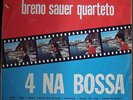 BRENO SAUER QUARTETO 1965 “4 Na Bossa” Bossa Nova Samba Jazz Orig LP BRAZIL HEAR