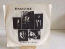 Fools Face Rare Way back in 78/ Will To Live 7