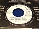 CAPITOL CITY STAR SINGERS What He's Done For Me Gospel Funk 45 SONG BIRD NM
