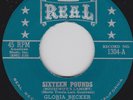 GLORIA BECKER - SIXTEEN POUNDS - REAL RECS- RNB