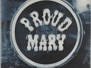 The Same Old Blues Proud Mary vinyl LP album record UK JDNCLP003 SOURMASH 2001