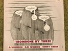 TROMBONE BY THREE JJ JOHNSON KAI WINDING BENNY GREEN ON PRESTIGE RECORDS
