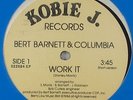 Bert Barnett & Columbia - Work It 12