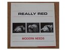 Really Red “Modern Needs/White Lies” C.I.A. Rec. CIA002  Orig.1980 US 1st Press
