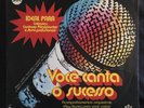 V/A - VOCE CANTA O SUCESSO - SANDRA SA OLIVETTI - SAMBA FUNK BOOGIE BRAZIL LP ?