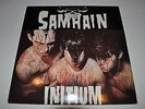 SAMHAIN - Initium 1984 OG VG++ vinyl LP Glenn Danzig