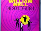 WILLIAM BELL SOUL OF A BELL VERY RARE ORIG '67 STAX STEREO LP STAX SOUL CLASSIC