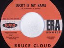 Popcorn Soul 45 BRUCE CLOUD Lucky Is My Name ERA HEAR promo