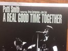 Patti Smith Featuring Bruce Springsteen & John Cale ?– A Real Good Time Together