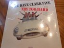 LP Dave Clark Five-Try Too Hard Epic LN-24198 Factory Sealed (EX) Mono