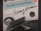 BIBLICAL GOSPEL SINGERS: Going Home LP (2 sm toc, sticker residue oc)