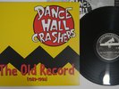 DANCE HALL CRASHERS OLD RECORDS(1989-1992) HONEST DON'S DON 002-1 US Vinyl LP