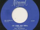 OLYMPICS on Mirwood —SAME OLD THING— northern soul 45 | LISTEN