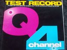 PROJECT 3 TEST RECORD FOR QUADRAPHONIC SYSTEM LP Set Up, Calibrate, Check