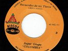SUPER GRUPO COLOMBIA cumbia de colombia CUMBIA SONIDERA MEXICANA 7