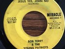 BOB TERRY/RAY GRIFF JESUS YES JOHN NO BEATLES BOWLING GREEN KY GARAGE BAND