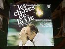 LES CHOSES DE LA VIE Philippe Sarde 33 tours LP Philips 6311.021