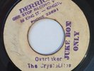 CRYSTALITES - OVERTAKER - DERRICK PRE ( ROCKSTEADY INST 7 )