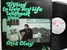 Otis Clay Willie Mitchell Rare Original Hi LP 1972