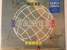 DAWES WE'RE ALL GONNA DIE LP RECORD VINYL AUTOGRAPHED INCLUDES DIGITAL ALBUM