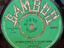 KEN PARKER MY WHOLE WORLD IS FALLING DOWN OG UK BAMBOO RECORDS 7