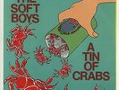 The Soft Boys - A Tin of Crabs 4-song 7
