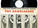 THE NAMELOSERS 7'' - New Orleans, rare Sweden garage beat -65, PS