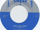 THE FOUR TOPS KISS ME BABY b/w COULD IT BE YOU CHESS SILVER TOP 45  EX+ COND
