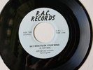 Modern Soul 45 - D. Watson - Say What's On Your Mind - R.A.C - Mint