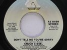 Hear  Northern Soul 45 Chuck Cissel - Don’T' Tell Me You'Re Sorry / Forever On A