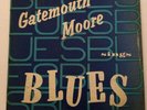 GATEMOUTH MOORE Sings Blues on King 684 Original King LP Hear