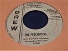 The Precisions NORTHERN SOUL 45 If This Is Love/ Soon Be Gone Drew D-1003