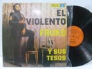 FRUKO EL VIOLENTO GUAGUANCO MADE IN PERU  # 164 LISTEN