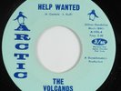 Northern Soul 45 VOLCANOS Help Wanted ARCTIC VG+/VG++ HEAR