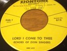 RARE ATLANTA BLACK GOSPEL 45 - ECHOES OF ZION on ZIONTONE