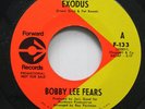 Hear  Northern Soul Promo 45 Bobby Lee Fears - Exodus / Moon River On Forward (P