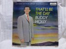 BUDDY HOLLY THAT'LL BE THE DAY ORIG. 1ST PRESS BLACK LBL 1958 DL 8707 LP