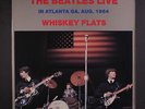 BEATLES: Live In Atlanta Ga. Whiskey Flats LP (corner bend, sm corner ding)
