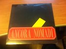 LP NOMADI ANCORA NOMADI CGD NOM 85703  SIGILLATO ITALY PS 1988 MCZ