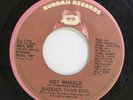 Hear  Funk Promo 45 Badder Than Evil - Hot Wheels / Same On Buddah (Promo)