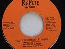Hear  Modern Soul 45 Oasis Ii Band - Let'S Go Disco / I Miss You On Repete
