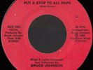 BRUCE JOHNSON Put a Stop To All Rape UNKNOWN SOUL FUNK BOOGIE 45 *hear*