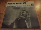 Junior Wells “Hoodoo Man Blues” Delmark original stereo pressing 7 West Grand LP