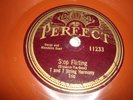 JAZZ- T AND T STRING HARMONY BAND- PERFECT 78 RPM- STOP FLIRTING/ ISABELLA- HEAR