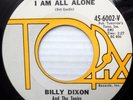 BILLY DIXON & Topics FRANKIE VALLI 4 Seasons 45 I AM ALL ALONE / TRANCE F2809