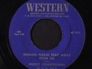 FREDDY COUNTRYMAN: Cocaine Blues / Woman Please Stay Away From Me 45